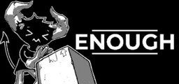 Enough