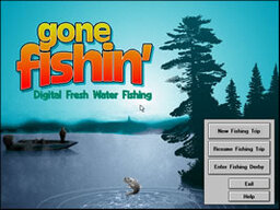 Gone Fishin'