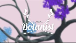 The Botanist (2017)