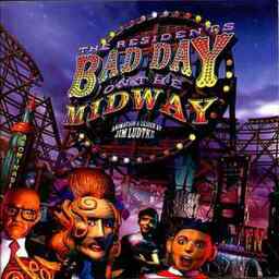 The Residents' Bad Day on the Midway