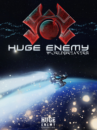 Huge Enemy - Worldbreakers