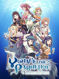 Yohane the Parhelion: BLAZE in the DEEPBLUE
