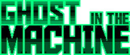 Ghost in the Machine