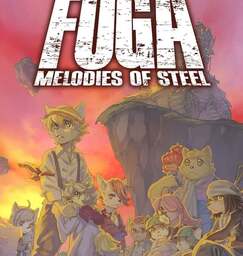 Fuga: Melodies of Steel