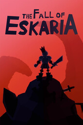 The Fall of Eskaria