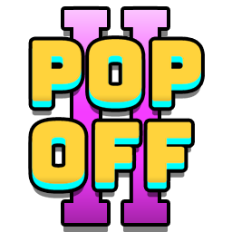 POP OFF 2
