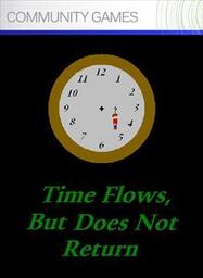 Time Flows, But Does Not Return