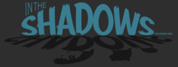 In The Shadows