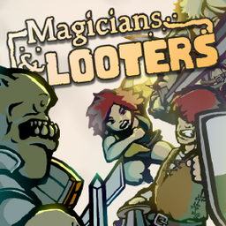 Magicians &amp; Looters