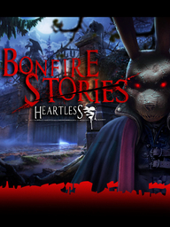 Bonfire Stories: Heartless