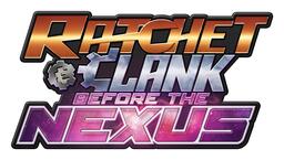 Ratchet & Clank: Before The Nexus