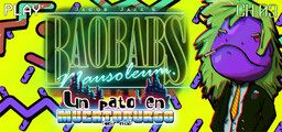 Baobabs Mausoleum Ep. 3: Un Pato en Muertoburgo
