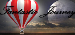 Fantastic journey