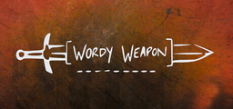 Wordy Weapon