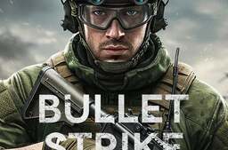 Bullet Strike
