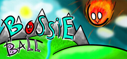 Bossie Ball