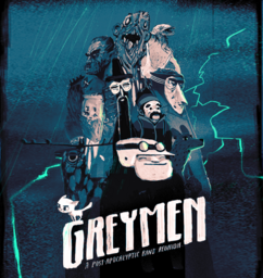 GREYMEN: A Post-Apocalyptic Band Reunion
