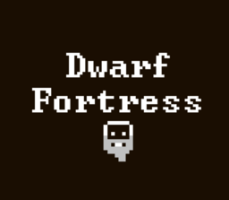 Dwarf Fortress