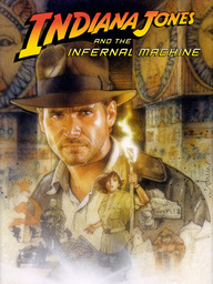 Indiana Jones® and the Infernal Machine™