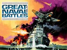 Great Naval Battles Vol. IV: Burning Steel, 1939-1942