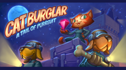 Cat Burglar: A Tail of Purrsuit