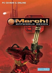 MARCH!: Offworld Recon