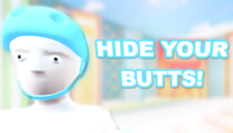 Hide Your Butts