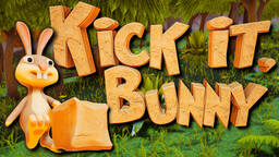 Kick it, Bunny!