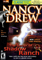 Nancy Drew®: The Secret of Shadow Ranch