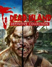 Dead Island: Definitive Collection - Slaughter Pack