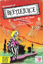 Beetlejuice in: Skeletons in the Closet