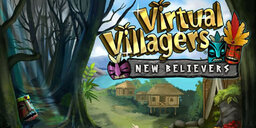 Virtual Villagers 5 - New Believers