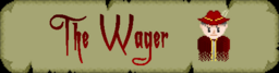 Wager