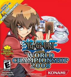 Yu-Gi-Oh! Duel Monsters: World Championship 2008