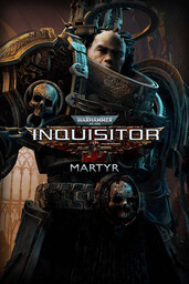 Warhammer 40,000: Inquisitor - Martyr: Ultimate Edition