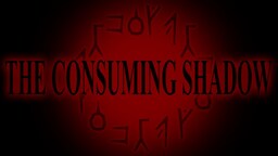 The Consuming Shadow