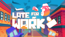 Late For Work (2017)