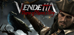 Vendetta: Curse of Raven's Cry