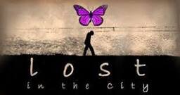 Lost in the City