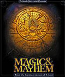 Magic and Mayhem
