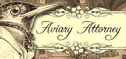 Aviary Attorney: Definitive Edition