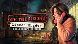 Off the Record: The Linden Shades Collector's Edition