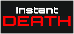 Instant Death (2018)