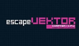 escapeVektor: Chapter 1