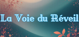 La Voie du Reveil