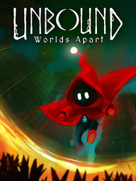 Unbound: Worlds Apart Prologue