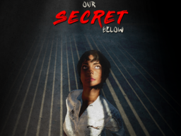Our Secret Below
