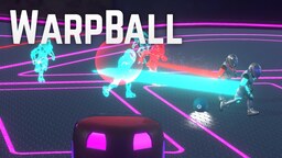 Warp Ball