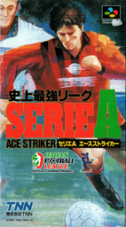 ShijÅ SaikyÅ League Serie A: Ace Striker