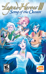 The Legend of Heroes III: Song of the Ocean
